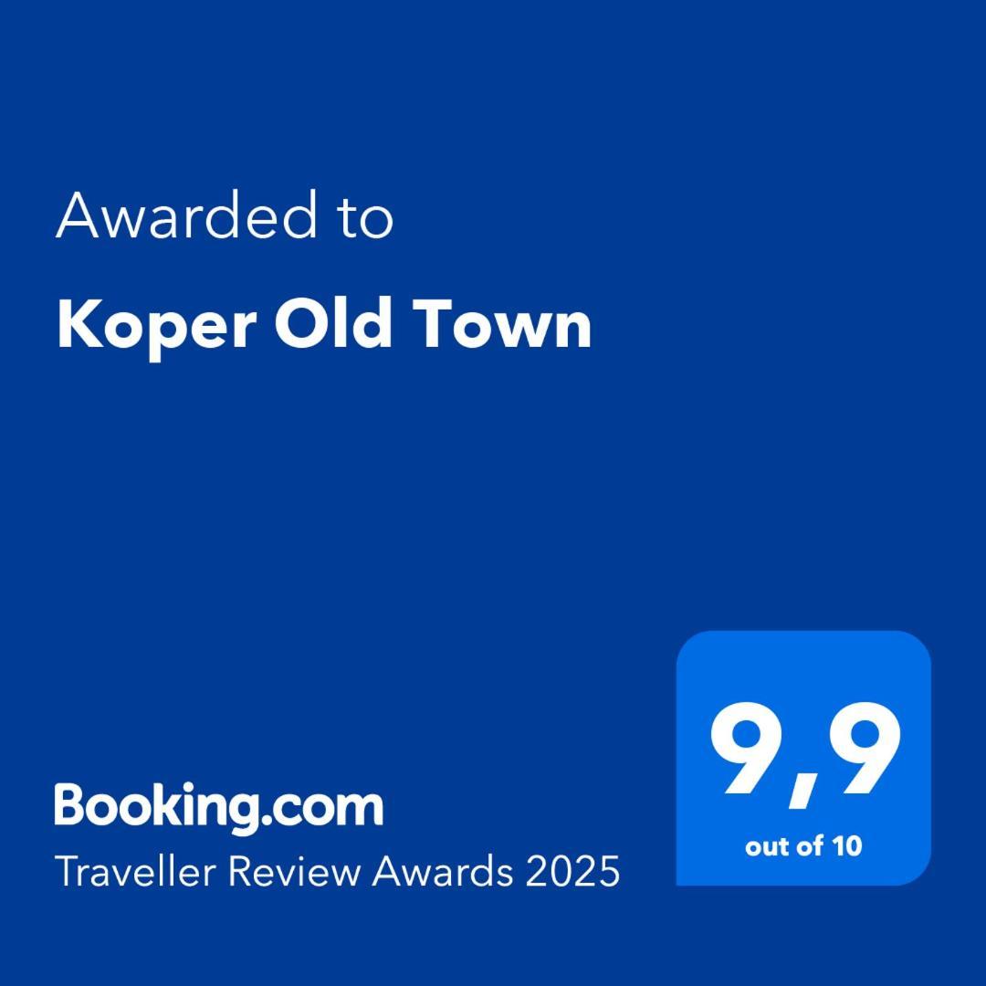 Koper Old Town Leilighet Eksteriør bilde